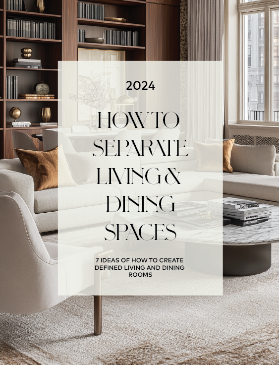 How to separate your living and dining spaces